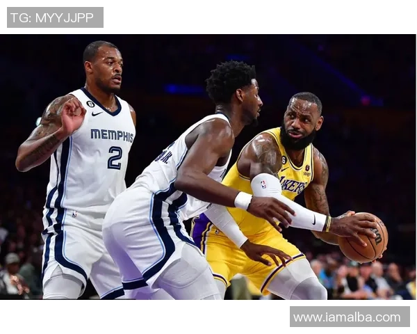 湖人队与灰熊队精彩对决集锦回顾展现篮球魅力与激情时刻 湖人队与灰熊队精彩对决集锦回顾展现篮球魅力与激情时刻